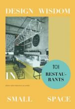 Design Wisdom in Small space – Restaurant / Мудрость дизайна в небольшом пространстве – рестораны.