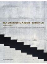 Baumschlager-Eberle 2002-2007: Architektur | Menschen und Ressourcen | Architecture | People and Resources