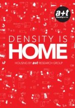 Density Is Home — Housing By A+T Research Group