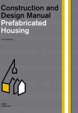 Prefabricated Housing. Construction and Design Manual  / Индустриальное домостроение