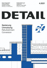 Журнал   DETAIL 4/2021 Refurbishment and Conversion