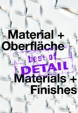 best of DETAIL Materials + Finishes